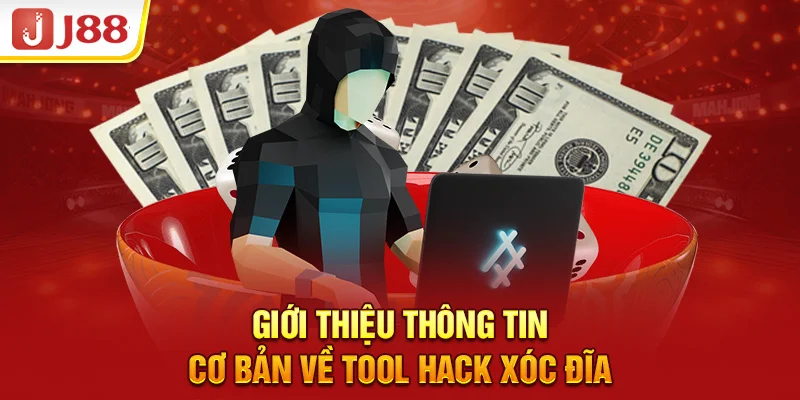 Giới thiệu thông tin cơ bản về tool hack xóc đĩa