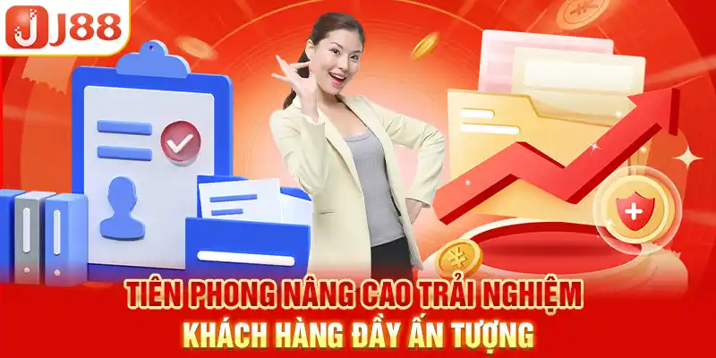 Tiên phong nâng cao trải nghiệm khách hàng đầy ấn tượng